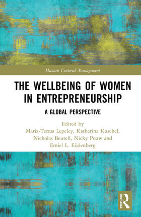 Lepeley / Kuschel / Beutell |  The Wellbeing of Women in Entrepreneurship | Buch |  Sack Fachmedien