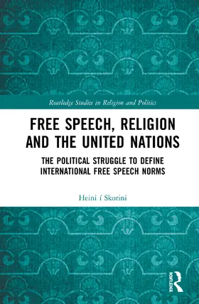 í Skorini |  Free Speech, Religion and the United Nations | Buch |  Sack Fachmedien