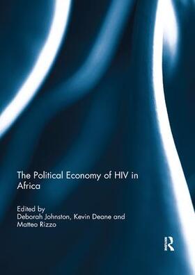 Johnston / Deane / Rizzo | The Political Economy of HIV in Africa | Buch | 978-0-367-23482-9 | sack.de