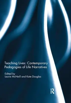 McNeill / Douglas |  Teaching Lives | Buch |  Sack Fachmedien