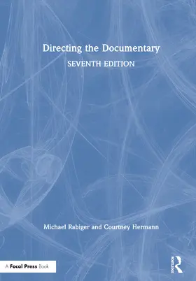 Rabiger / Hermann | Directing the Documentary | Buch | 978-0-367-23552-9 | www.sack.de