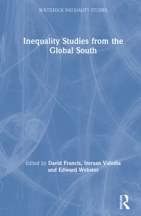 Francis / Webster / Valodia |  Inequality Studies from the Global South | Buch |  Sack Fachmedien