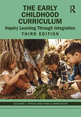 Krogh / Morehouse |  The Early Childhood Curriculum | Buch |  Sack Fachmedien