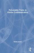 Gunter |  Personality Traits in Online Communication | Buch |  Sack Fachmedien