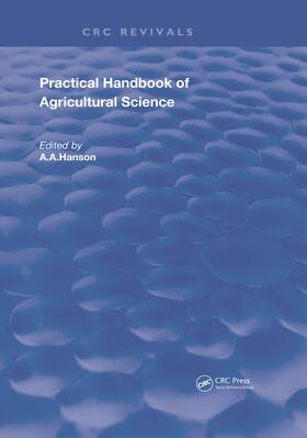 Hanson |  Practical Handbook of Agricultural Science | Buch |  Sack Fachmedien