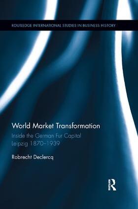 Declercq | World Market Transformation | Buch | 978-0-367-24300-5 | sack.de