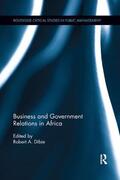 Dibie |  Business and Government Relations in Africa | Buch |  Sack Fachmedien
