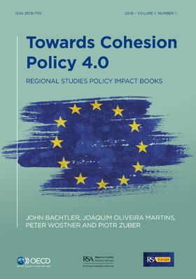 Bachtler / Oliveira Martins / Wostner | Towards Cohesion Policy 4.0 | Buch | 978-0-367-24367-8 | sack.de