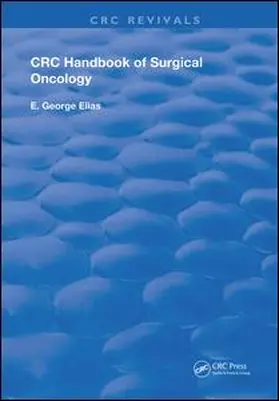 Elias |  Handbook of Surgical Oncology | Buch |  Sack Fachmedien
