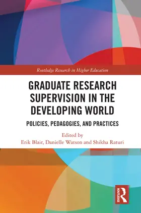 Blair / Watson / Raturi |  Graduate Research Supervision in the Developing World | Buch |  Sack Fachmedien