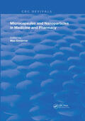 Donbrow |  Microcapsules and Nanoparticles in Medicine and Pharmacy | Buch |  Sack Fachmedien