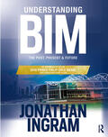 Ingram |  Understanding BIM | Buch |  Sack Fachmedien
