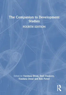 Dauncey / Desai / Potter |  The Companion to Development Studies | Buch |  Sack Fachmedien