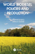 Joo / Kumar |  World Biodiesel Policies and Production | Buch |  Sack Fachmedien