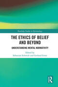 Schmidt / Ernst |  The Ethics of Belief and Beyond | Buch |  Sack Fachmedien