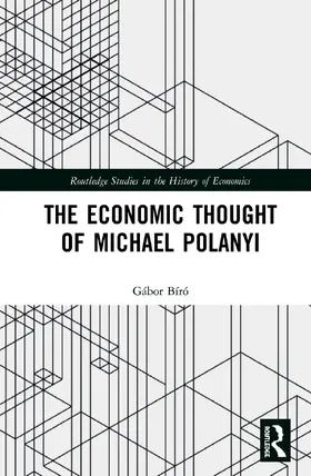 Bíró | The Economic Thought of Michael Polanyi | Buch | 978-0-367-24563-4 | sack.de