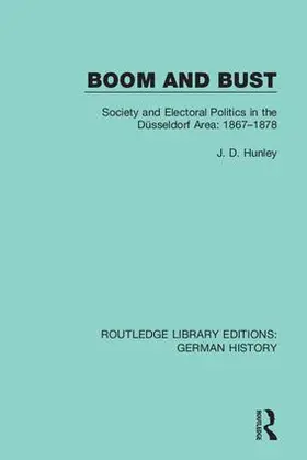 Hunley |  Boom and Bust | Buch |  Sack Fachmedien