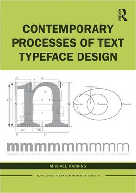 Harkins |  Contemporary Processes of Text Typeface Design | Buch |  Sack Fachmedien
