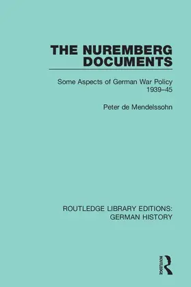 de Mendelssohn | The Nuremberg Documents | Buch | 978-0-367-24749-2 | sack.de