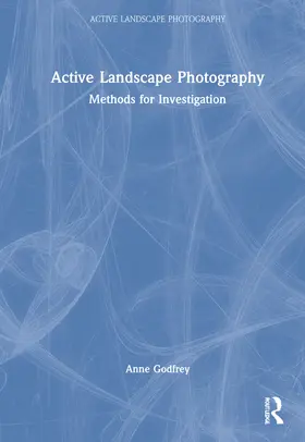 Godfrey |  Active Landscape Photography | Buch |  Sack Fachmedien