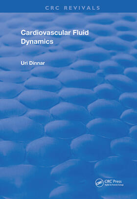 Dinnar | Cardiovascular Fluid Dynamics | Buch | 978-0-367-24877-2 | sack.de