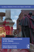 Szlezák / Bender |  Contested Commemoration in U.S. History | Buch |  Sack Fachmedien