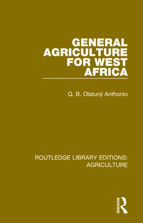 Anthonio |  General Agriculture for West Africa | Buch |  Sack Fachmedien