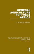 Anthonio |  General Agriculture for West Africa | Buch |  Sack Fachmedien