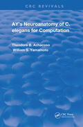 Achacoso / Yamamoto |  Ay's Neuroanatomy of C. Elegans for Computation | Buch |  Sack Fachmedien