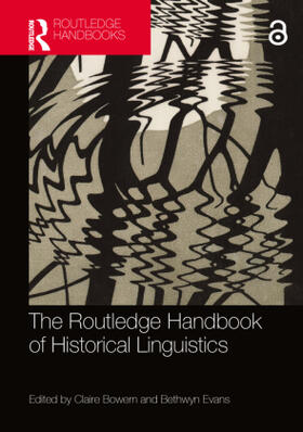 Bowern / Evans | The Routledge Handbook of Historical Linguistics | Buch | 978-0-367-25029-4 | sack.de