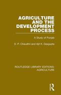 Chaudhri / Dasgupta |  Agriculture and the Development Process | Buch |  Sack Fachmedien