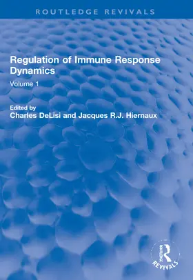 DeLisi / Hiernaux |  Regulation of Immune Response Dynamics | Buch |  Sack Fachmedien