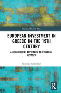 Schönhärl |  European Investment in Greece in the Nineteenth Century | Buch |  Sack Fachmedien