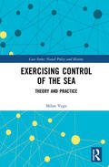 Vego |  Exercising Control of the Sea | Buch |  Sack Fachmedien