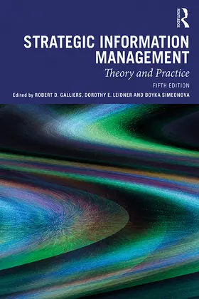 Galliers / Leidner / Simeonova | Strategic Information Management | Buch | 978-0-367-25251-9 | www.sack.de