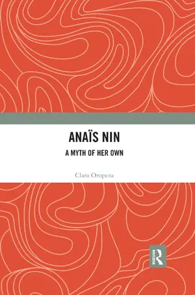 Oropeza |  Anaïs Nin | Buch |  Sack Fachmedien