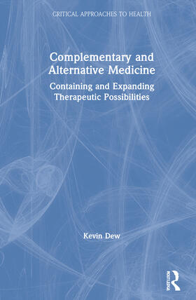 Dew |  Complementary and Alternative Medicine | Buch |  Sack Fachmedien