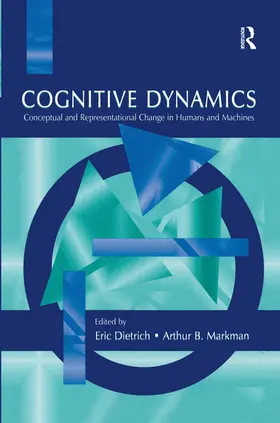 Dietrich / Markman | Cognitive Dynamics | Buch | 978-0-367-25377-6 | sack.de