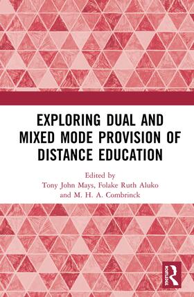 Mays / Aluko / Combrinck | Exploring Dual and Mixed Mode Provision of Distance Education | Buch | 978-0-367-25380-6 | sack.de
