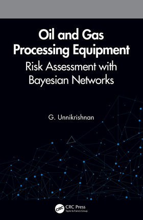 Unnikrishnan | Oil and Gas Processing Equipment | Buch | 978-0-367-25440-7 | sack.de