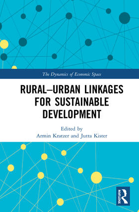 Kratzer / Kister | Rural-Urban Linkages for Sustainable Development | Buch | 978-0-367-25503-9 | sack.de