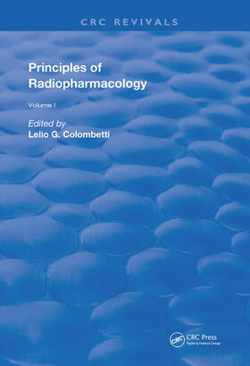 Colombetti | Principles Of Radiopharmacolgy | Buch | 978-0-367-25608-1 | sack.de