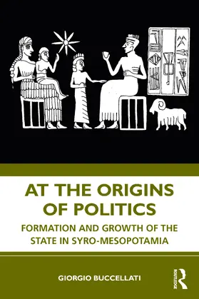 Buccellati |  At the Origins of Politics | Buch |  Sack Fachmedien