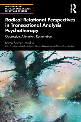 Minikin |  Radical-Relational Perspectives in Transactional Analysis Psychotherapy | Buch |  Sack Fachmedien