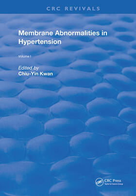 Kwan |  Membrane Abnormalities In Hypertension | Buch |  Sack Fachmedien