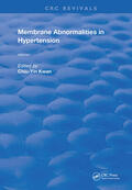 Kwan |  Membrane Abnormalities In Hypertension | Buch |  Sack Fachmedien