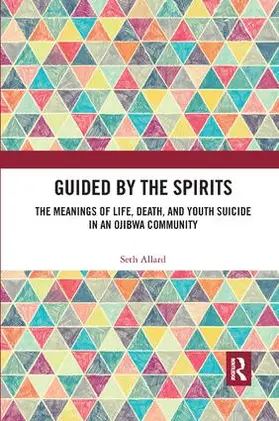 Allard | Guided by the Spirits | Buch | 978-0-367-25738-5 | www.sack.de