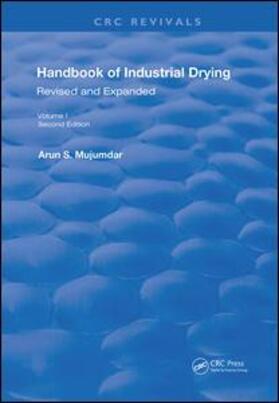 Mujumdar |  Handbook of Industrial Drying | Buch |  Sack Fachmedien