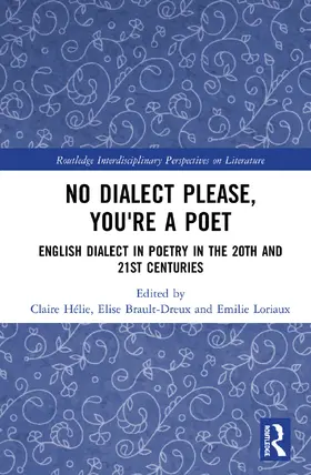 Hélie / Brault-Dreux / Loriaux |  No Dialect Please, You're a Poet | Buch |  Sack Fachmedien
