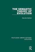 Barbieri |  The Semantic Theory of Evolution | Buch |  Sack Fachmedien
